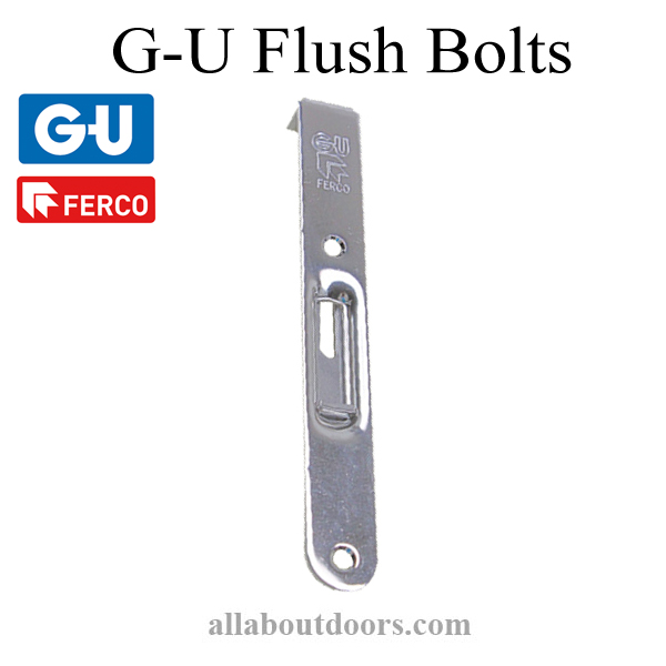 G-U Flush Bolts