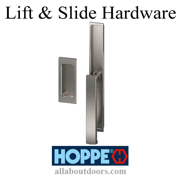HOPPE Lift and Slide Hardware