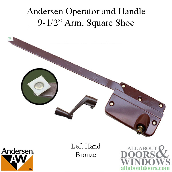Andersen left hand straight arm operator with handle 9-1/2 inch square shoe