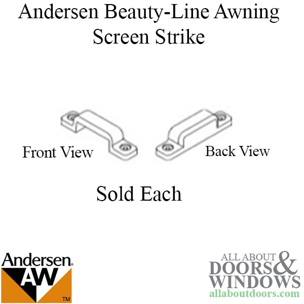Andersen Beauty-Line Awning Screen Strike | Window Screen Accessories