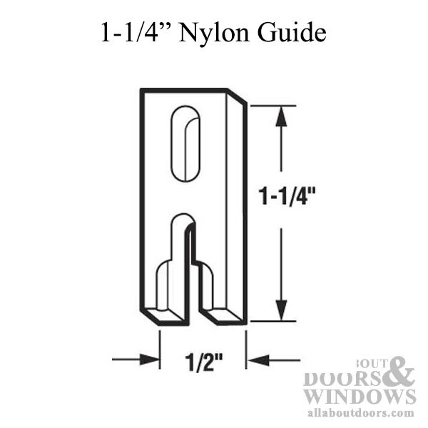 1 1 4 Inch Nylon Guide For Sliding Screen Door 1 1 4 Inch Nylon Guide For Sliding Screen Door
