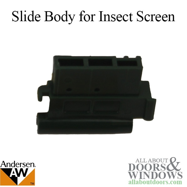 Andersen Screen Door Slide Body