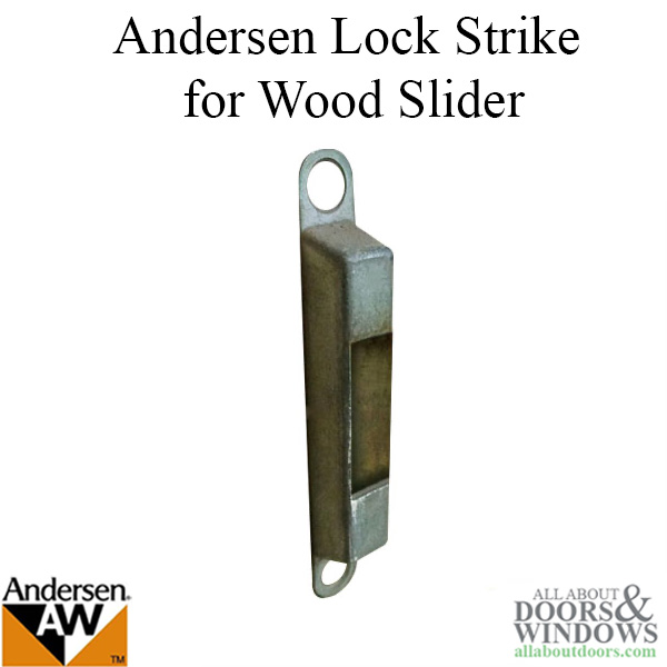 Andersen Sliding Door Lock Strike