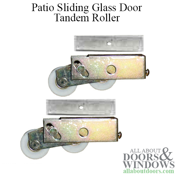 Tandem Patio Sliding Glass Door Roller, Sliding Glass Door Wheels