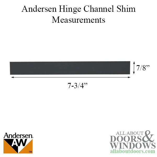 Andersen Perma-Shield Casement Windows Hinge Channel Shim (1/16 inch) - Dimensions