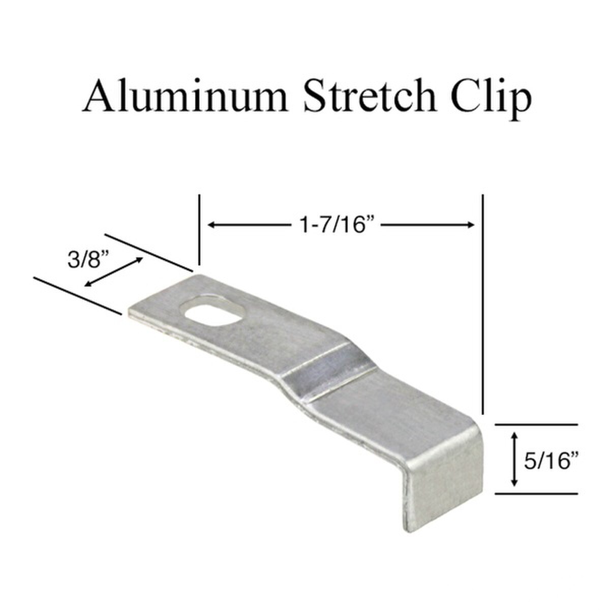 Aluminum Stretch Clips