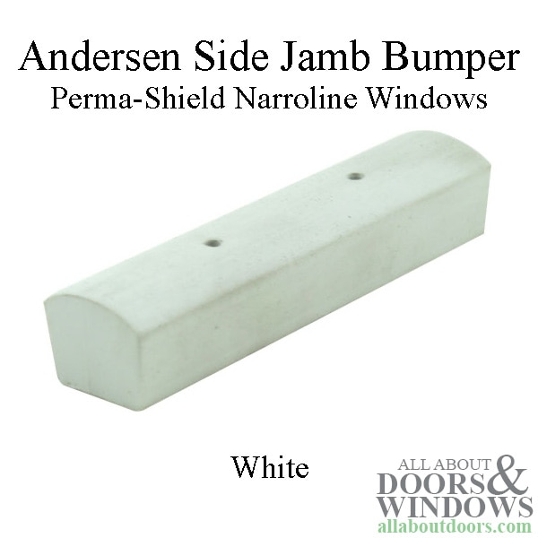 side jamb bumper, narroline windows