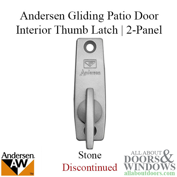 Andersen old style interior thumb latch for 2 panel gliding door