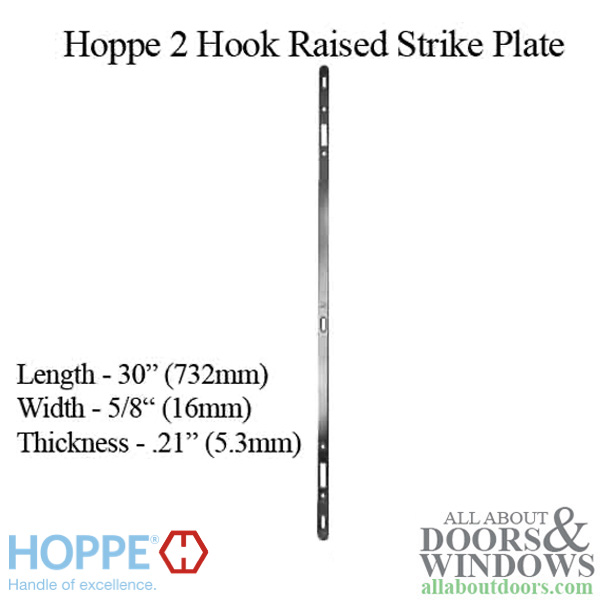 HOPPE 2 point sliding door lock strike with 16mm face, 5.3mm thick, 30" length