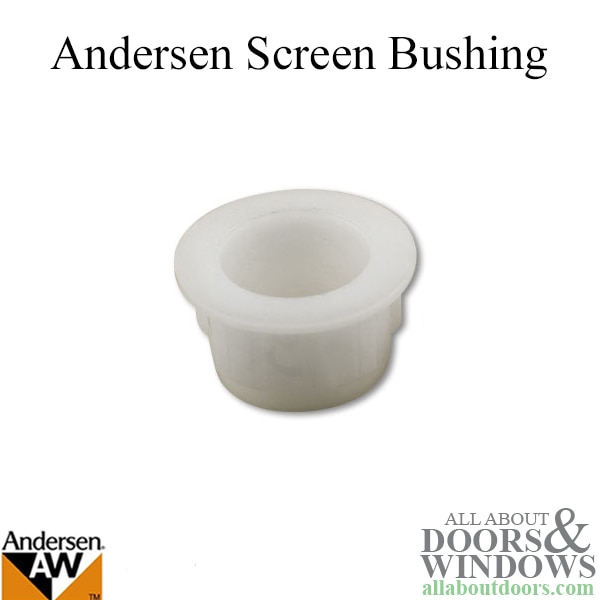 Andersen Screen Door Bushing