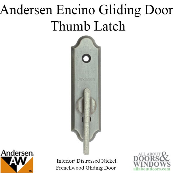 Andersen Gliding Door Thumb Latch