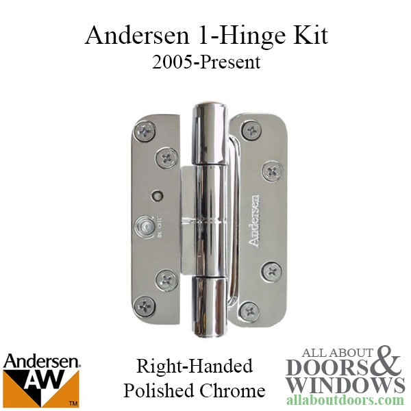 Andersen right hand single hinge kit 2005-Present for hinged door