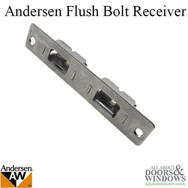 Andersen Flush Bolt Receiver