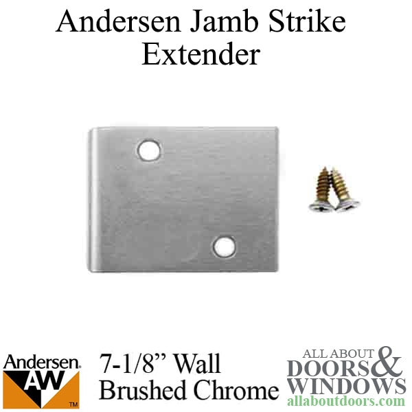 Andersen jamb strike plate extender 3 inch for a 7-1/8 inch wall