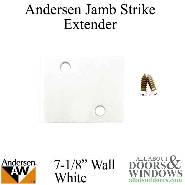Andersen jamb strike plate extender 3 inch for a 7-1/8 inch wall