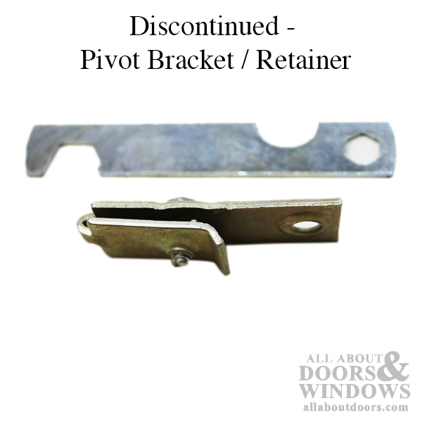 Discontinued - Pivot Bracket / Retainer