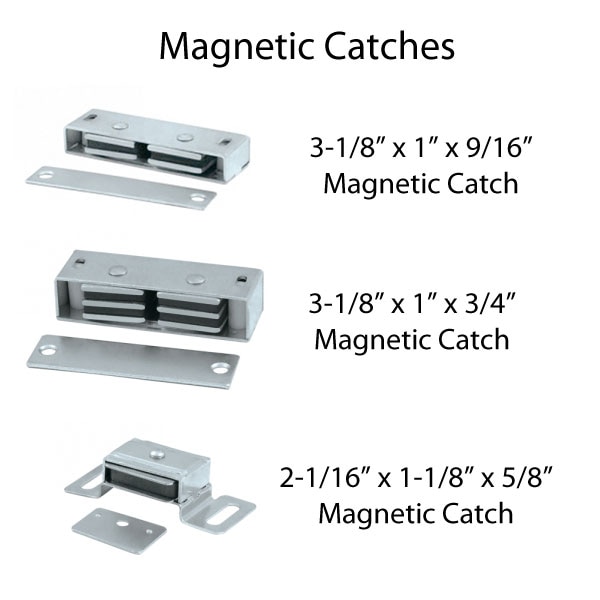 Magnetic Catch Choices