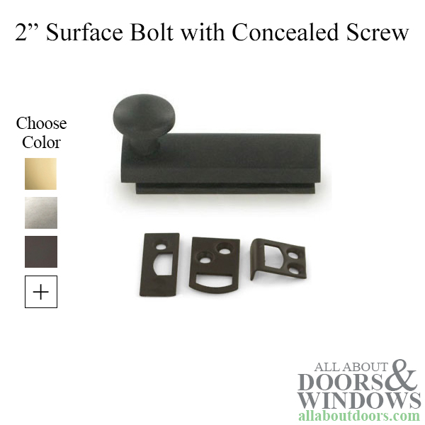 2 Concealed Screw Surface Bolt Brass Choose Finish