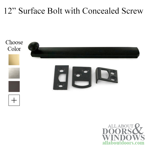 12 Concealed Screw Surface Bolt Brass Choose Finish