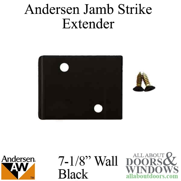 Andersen jamb strike plate extender 3 inch for a 7-1/8 inch wall