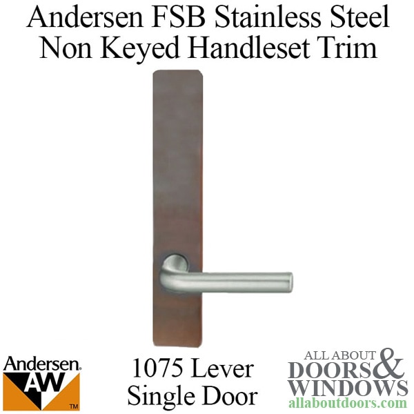 Andersen FSB 1075 non keyed complete trim set for single hinged door