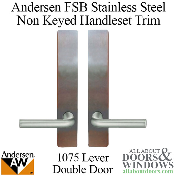 Andersen FSB 1075 non keyed trim set for hinged double door