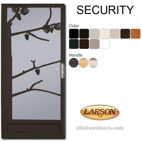 Larson Pine Cone Decorative Security Door Steel Frame