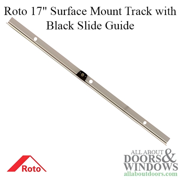 Roto 17" Surface mount Track with black slide guide