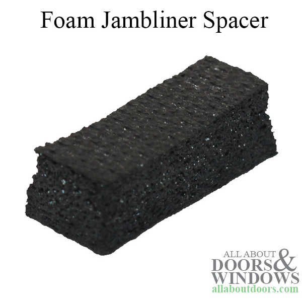 Foam Jambliner Spacer