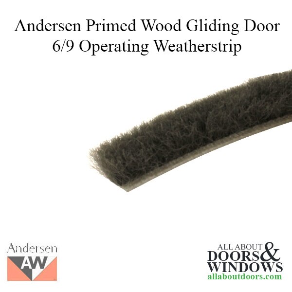 Andersen Primed wood Gliding Door 6/9 Operating Weatherstrip